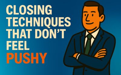 Closing techniques that don’t feel pushy