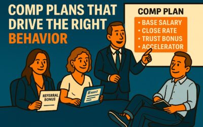 Comp Plans That Drive the Right Behavior