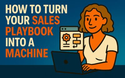 How to Turn Your Sales Playbook into a Machine ⚙️📘