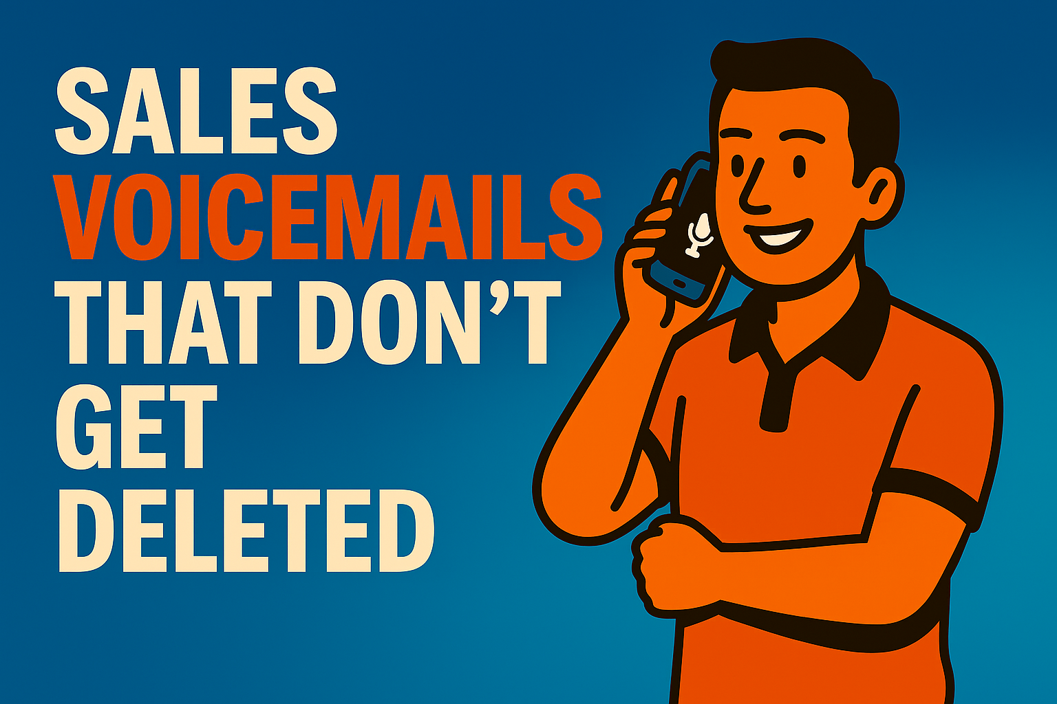 sales-voicemails-that-do-not-get-deleted