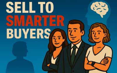 How to Sell to Someone Who’s Smarter Than You