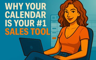 Why your calendar is your #1 sales tool